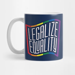 Legalize Equality - Rainbow Outline Mug